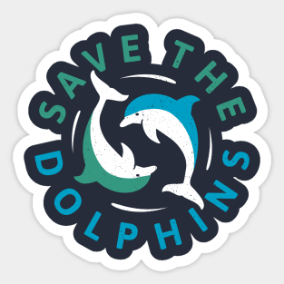 Save The Dolphins - Dolphin Conservation Sticker